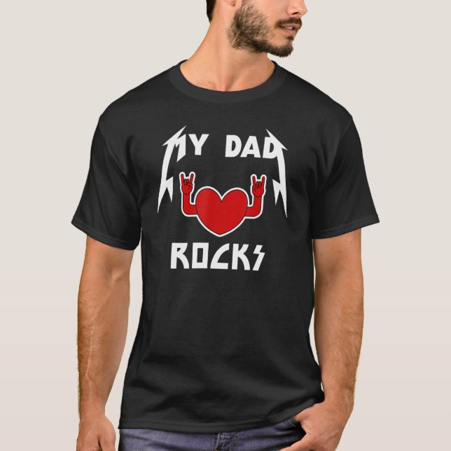 My Dad Rocks Father Rocker Rock n Roll Metal T-Shirt (Vorderseite)