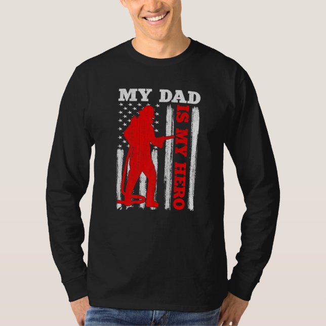 My Daddy Is My Hero USA Flag Firefighter Fireman D T-Shirt (Vorderseite)