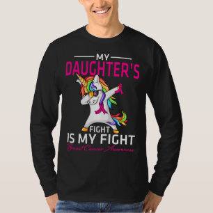 My DAUGHTER Fight Is My Fight Breast Cancer Awaren T-Shirt