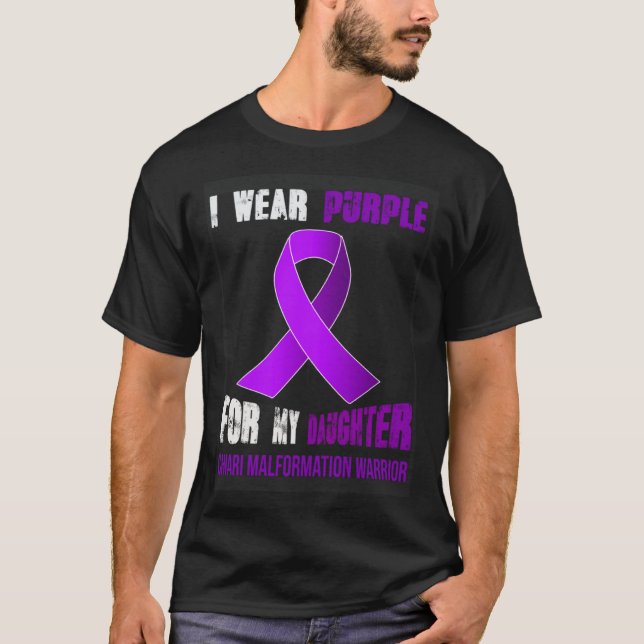 MY DAUGHTER  MY CHIARI MALFORMATION WARRIOR T-Shirt (Vorderseite)