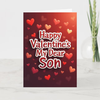 My Dear Son Valentines Day Card Karte