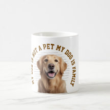 My Dog Is Family Funny Dog Lover Quote
