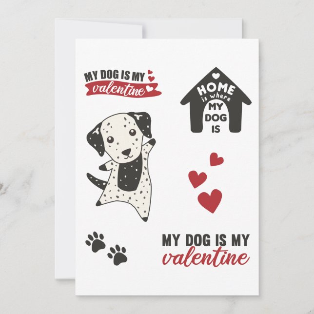 My Dog Is My Valentine Dalmatian Dog Einladung (Vorderseite)
