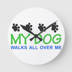 My Dog Walks Runde Wanduhr