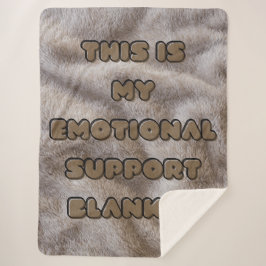 My Emotional Support Blanket - Fuzzy Brown -Sherpa Sherpadecke