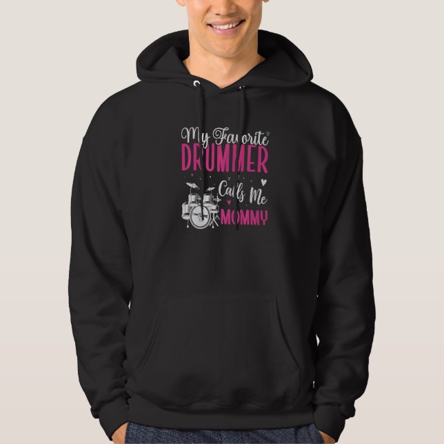 My Favorite Drummer calls me Mom Cute Hoodie (Vorderseite)