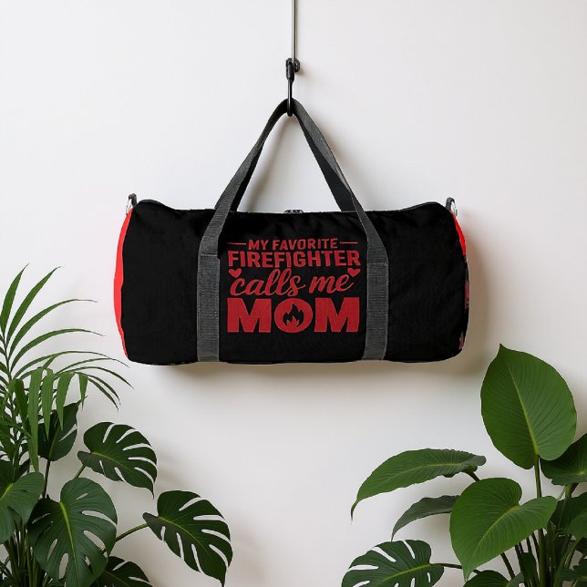My Favorite Firefighter Calls Me Mom  Duffle Bag (Von Creator hochgeladen)