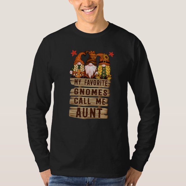 My Favorite gnomes Call Me Aunt  Thanksgiving T-Shirt (Vorderseite)