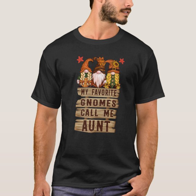 My Favorite gnomes Call Me Aunt  Thanksgiving T-Shirt (Vorderseite)