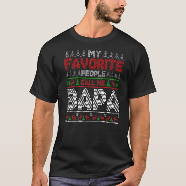 My Favorite People Call Me Pop Pop Ugly Xmas Holid T-Shirt (Vorderseite)
