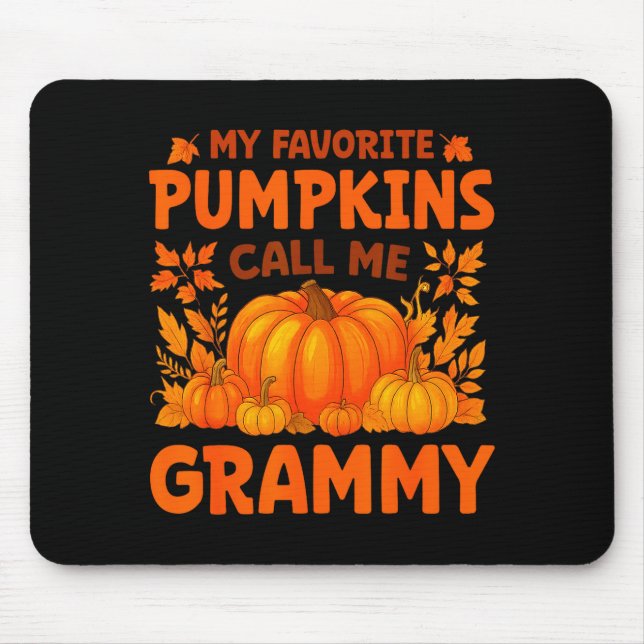 My Favorite Pumpkins Call Me Grammy Thanksgiving  Mousepad (Vorne)