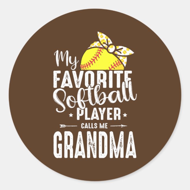 My Favorite Softball Player Calls Me Grandma  Runder Aufkleber (Vorderseite)