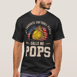 My Favorite Softball Player Calls Me Pops Usa Flag T-Shirt