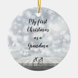 My First Christmas as Grandma Ceramic Ornament