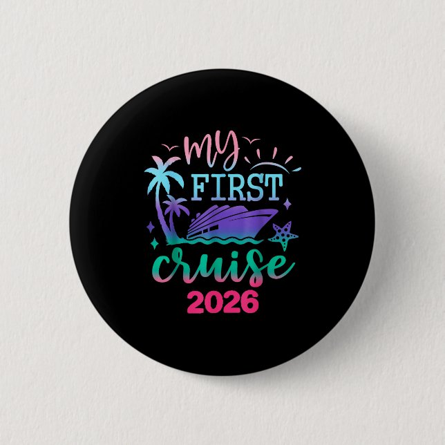 My First Cruise 2026 Family Vacation Trip Ship Mat Button (Vorderseite)