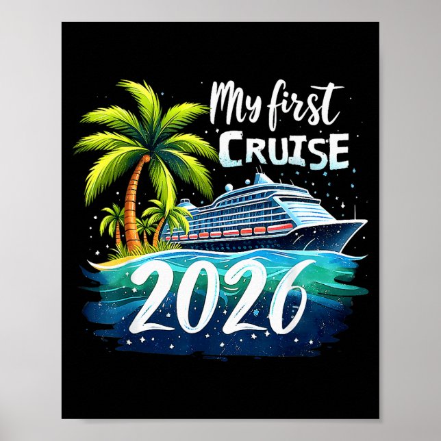 My First Cruise 2026 Funny First Time Cruise Vacat Poster (Vorne)