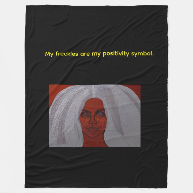 My Freckles Are My Positivity Symbol  Fleecedecke (Vorderseite)