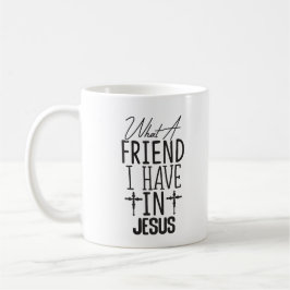 My Friend is Jesus Kaffeetasse