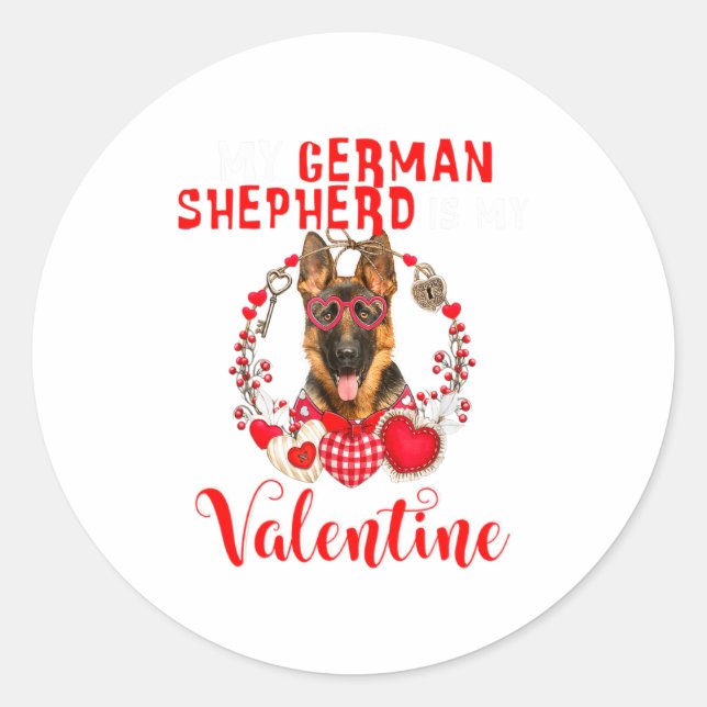 My German Shepherd Is My Valentine Funny Dog Lover Runder Aufkleber (Vorderseite)