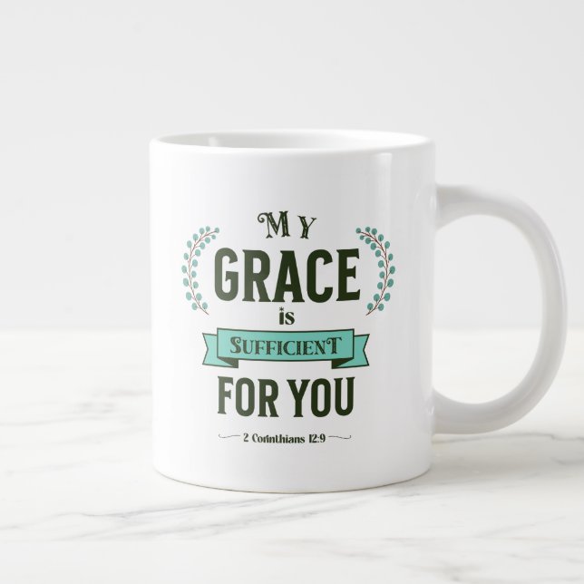 My Grace is Sufficient Scripture Teal Jumbo-Tasse (Rechts)