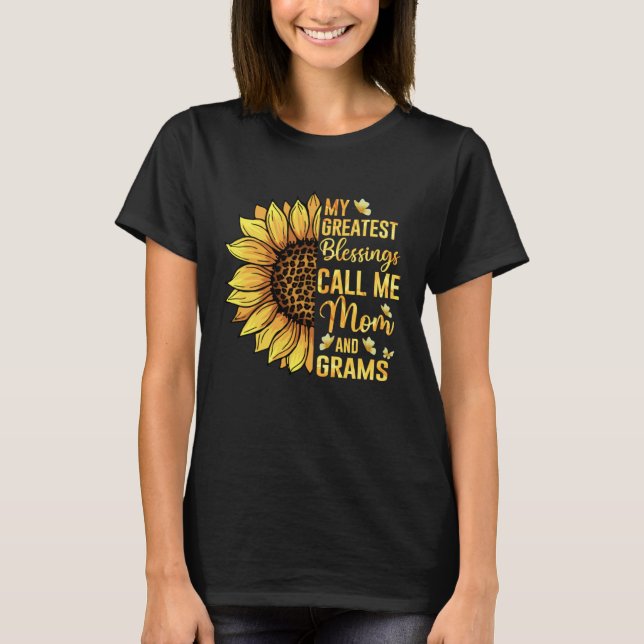 My Greatest Blessings Call Me Mom And Grams Cute M T-Shirt (Vorderseite)