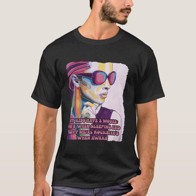 My Have 2 Modes Mom Mother Humor Ns T-Shirt (Vorderseite)