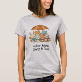 My Heart Belongs To Paws Cute Animal T-Shirt
