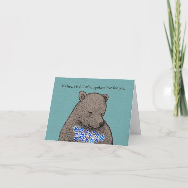 My Heart is full of unspoken love for you Bear Karte (Vorderseite)