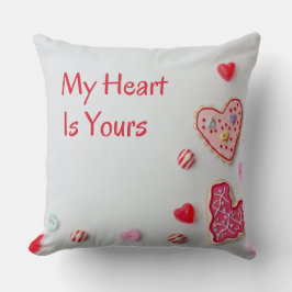 My Heart Is Yours  cute Valentine design Kissen