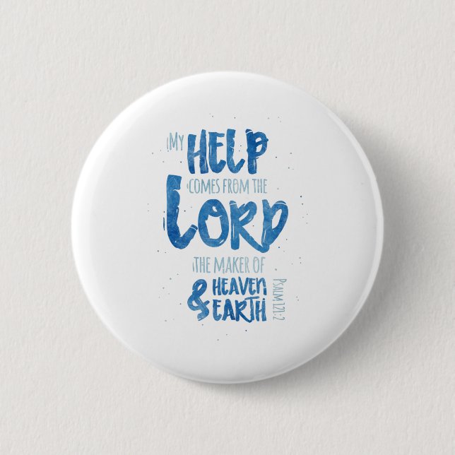 My Help Comes From The Lord Button (Vorderseite)