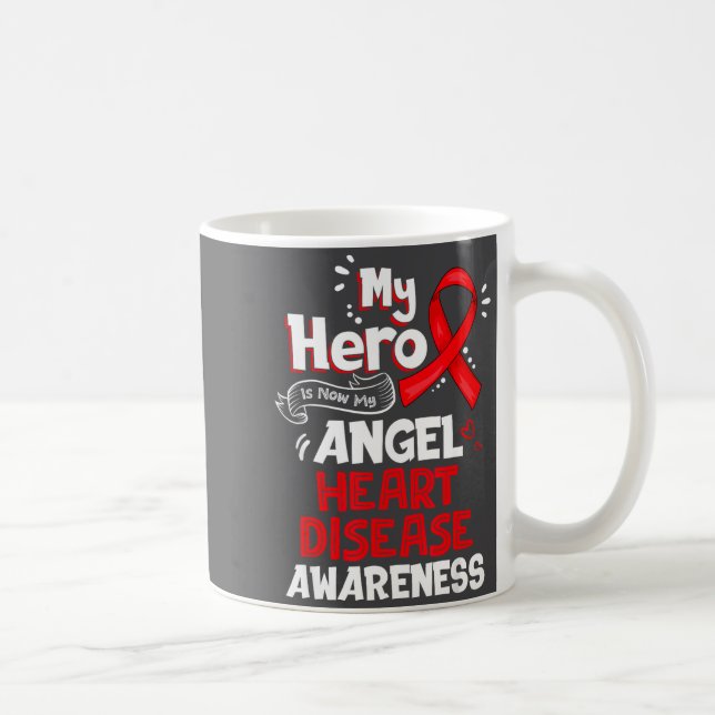 My Hero Is Now My Angel Heart Disease Awareness  Kaffeetasse (Rechts)