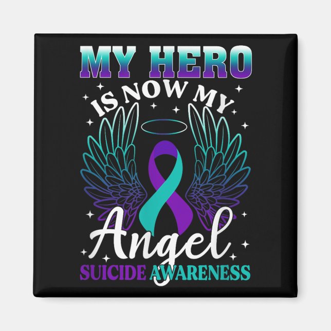 My Hero Is Now My Angel Suicide Purple Turquoise S Magnet (Vorne)
