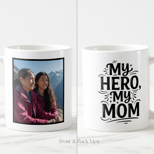 My Hero My Mom Bold Personalized Custom 1 Photo Kaffeetasse (Von Creator hochgeladen)