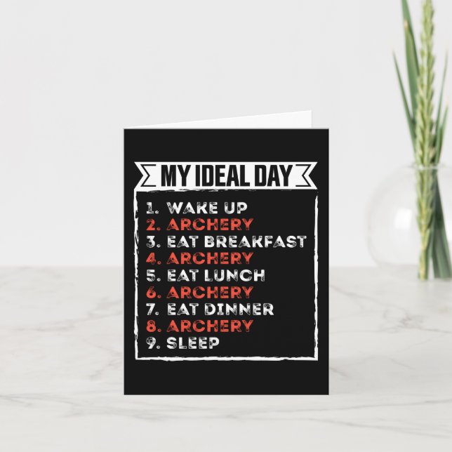 My Ideal Day Funny Archery Birthday Gift Karte (Vorderseite)