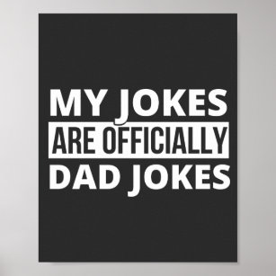 My Jokes Dad Jokes Poster