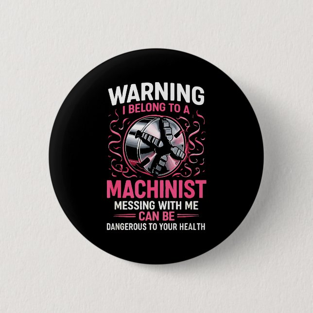 My Knight In Machinist Wife Girlfriend Funny Anniv Button (Vorderseite)