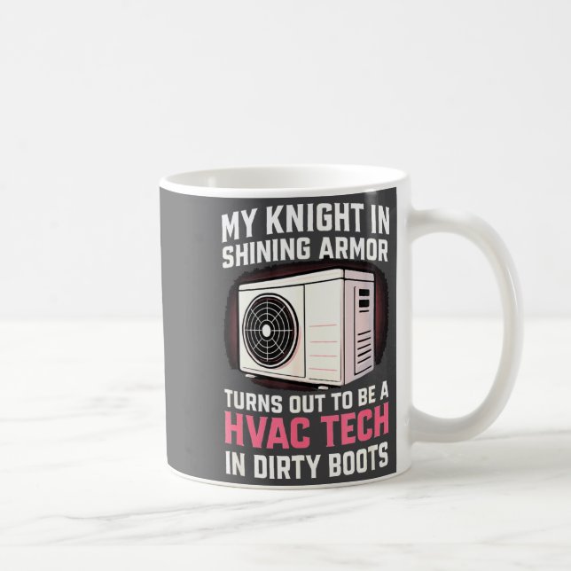 My Knight In Shining Funny Hvac Tech Wife Women Gi Kaffeetasse (Rechts)