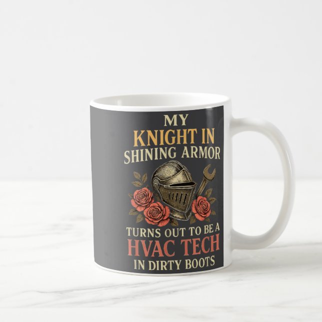 My Knight In Shining Funny Hvac Tech Wife Women Gi Kaffeetasse (Rechts)