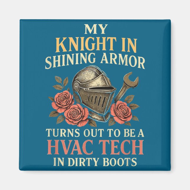 My Knight In Shining Funny Hvac Tech Wife Women Gi Magnet (Vorne)