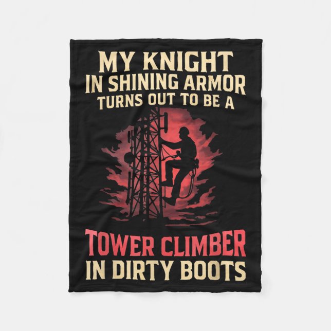 My Knight In Shining Funny Tower Climber Wife Wome Fleecedecke (Vorderseite)