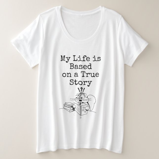 My Life Drôle Citation T-shirt femme (Design devant)