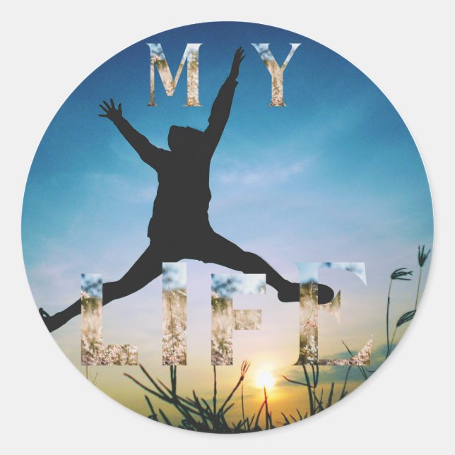 My Life – Inspirational Nature Design Sticker (Vorderseite)