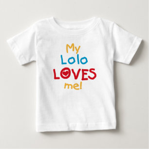 My Lolo Loves Me T-shirts et cadeaux