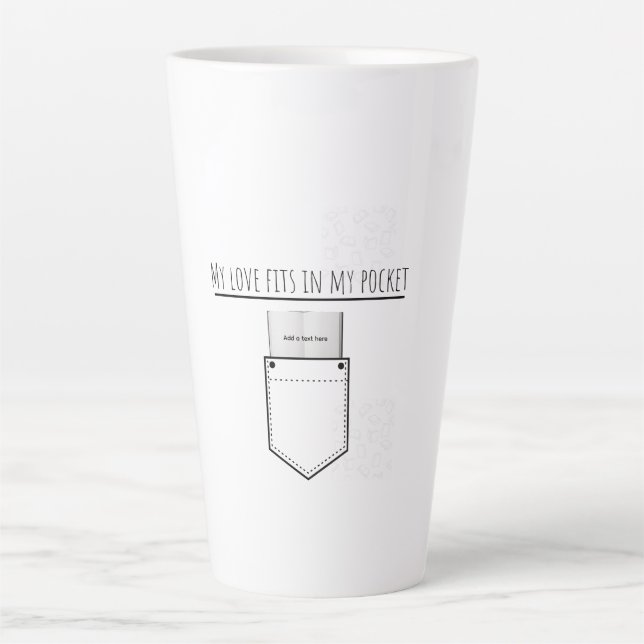My Love Fits in My Pocket  Milchtasse (Vorderseite)