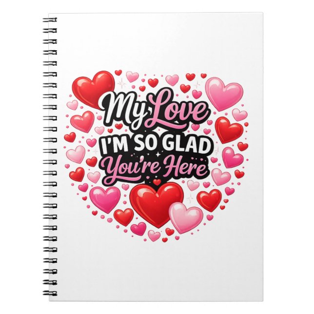 My Love I`m so Glad  Notizblock (Vorderseite)