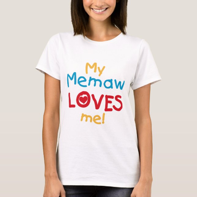 My Memaw Loves Me T-shirts et cadeaux (Devant)