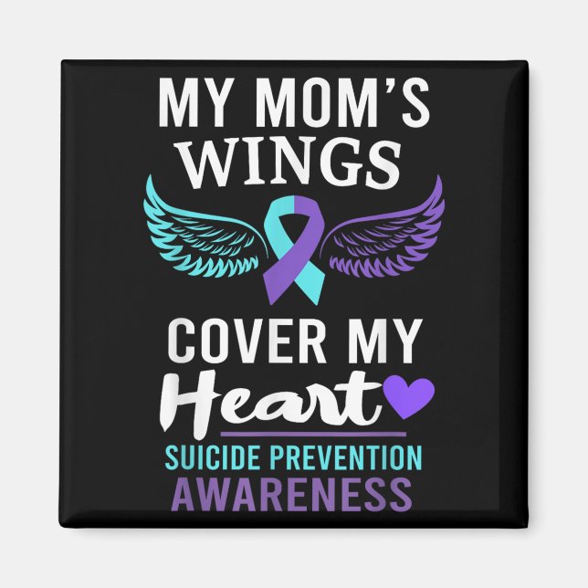 My Mom's Wings Cover Heart Suicide Awareness Ribbo Magnet (Vorne)