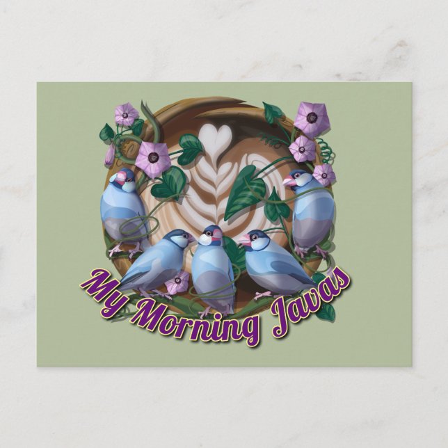 My morning JAVA with Java sparrows Postkarte (Vorderseite)