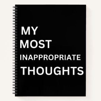 My most inappropriate thoughts funny notebook notizbuch
