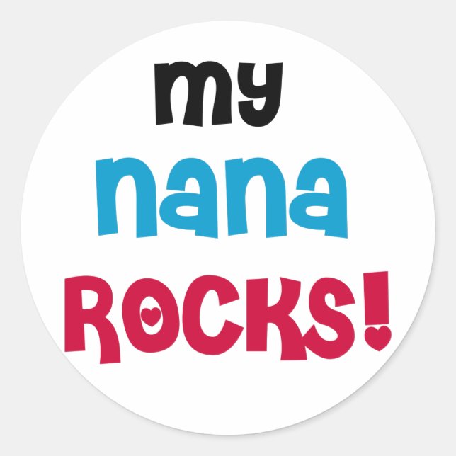 My Nana Rocks Runder Aufkleber (Vorderseite)